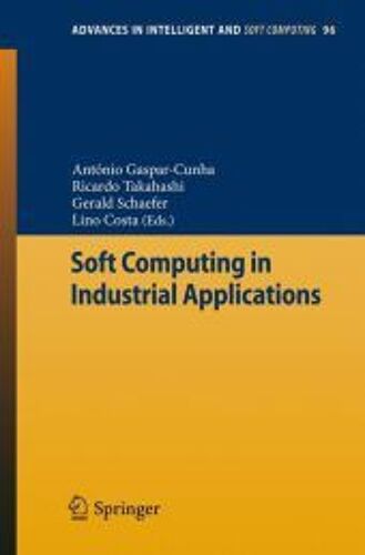 Soft Computing In Industrial Applications