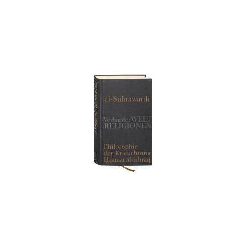 Al Suhrawardi, Philosophie Der Erleuchtung