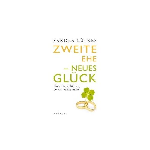 Lüpkes, S: Zweite Ehe - Neues Glück