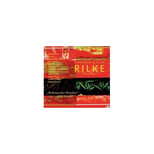Rilke Projekt 4. "Weltenweiter Wanderer". Limited Edition