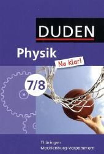 Physik Na Klar! 7/8 Lehrbuch Thüringen/Mecklenburg-Vorpommern Rs