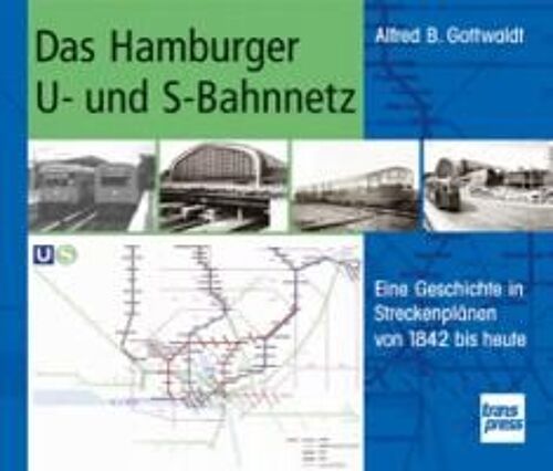 Das Hamburger U- Und S-Bahnnetz
