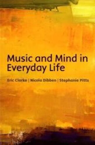 Music And Mind In Everyday Life
