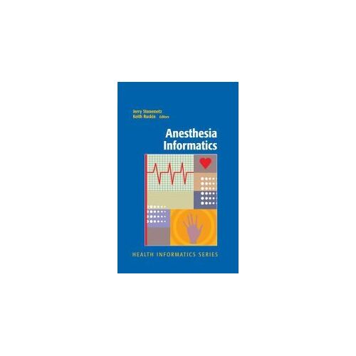 Anesthesia Informatics