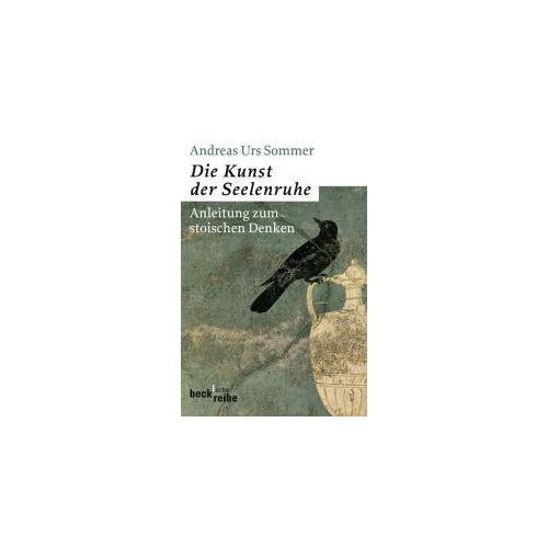 Die Kunst Der Seelenruhe