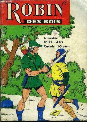 Robin Des Bois - 2eme Série - N°64 - Le Fugitif