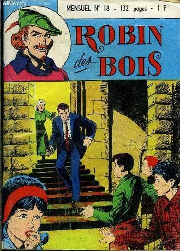 Robin Des Bois - 2eme Série - N°18 - Les 4 As. La Folie De Miss Tomson