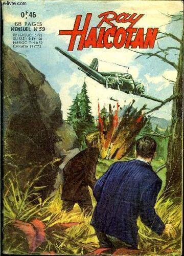 Ray Halcotan - Mensuel N°59 - Des Billets Perdants
