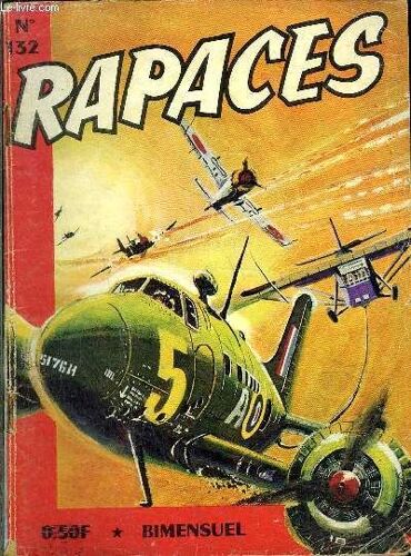 Rapaces - Bimensuel N°132 - Un Lâche