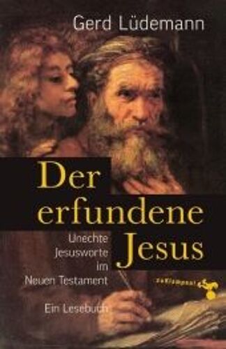 Der Erfundene Jesus