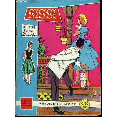 Sissi - Mensuel N°5 -Une Femme De Tête