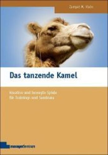 Das Tanzende Kamel