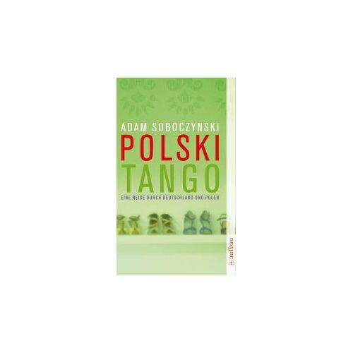 Soboczynski, A: Polski Tango