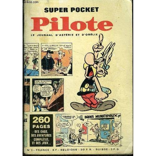 Pilote - Super Pocket - Le Journal D Astérix Et D Obélix N°1