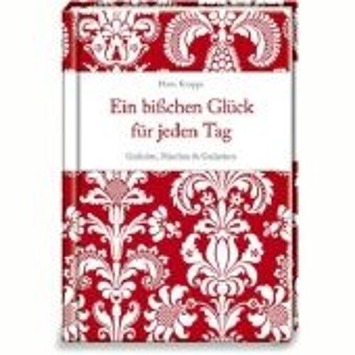 Ein Bisschen Glück Für Jeden Tag