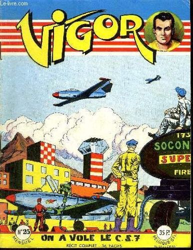 Vigor - Mensuel N°25 - On A Volé Le Cs7