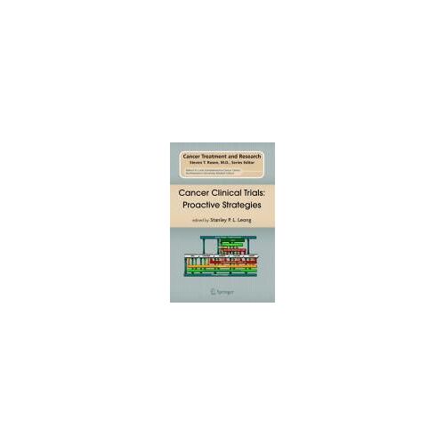 Cancer Clinical Trials: Proactive Strategies