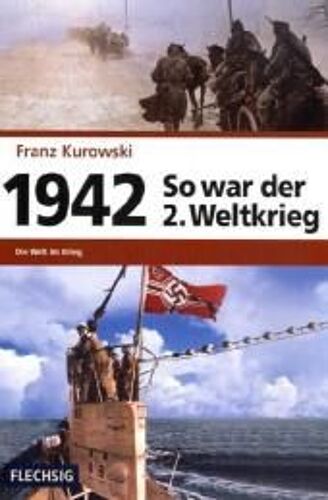 1942 - So War Der 2. Weltkrieg