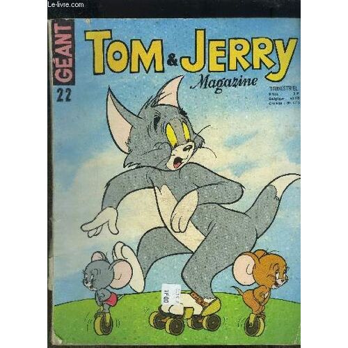 Tom Et Jerry Magazine Géant - Nouvelle Série Trimestriel N°22 - L Agent Fondant