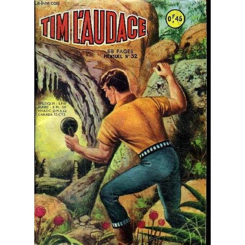 Tim L Audace - Mensuel N° 32 - Les Contrebandiers