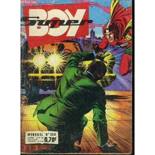 Super Boy - Mensuel N°258 - Le Vol Des Robots