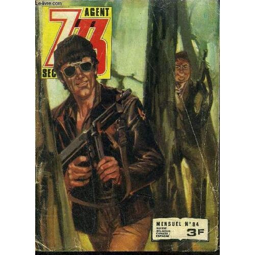 Z33 - Agent Secret - Mensuel N°84 - Un Homme Chanceux