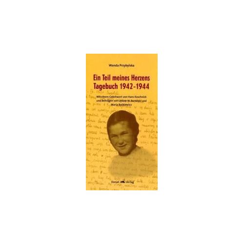 Ein Teil Meines Herzens Tagebuch 1942-1944