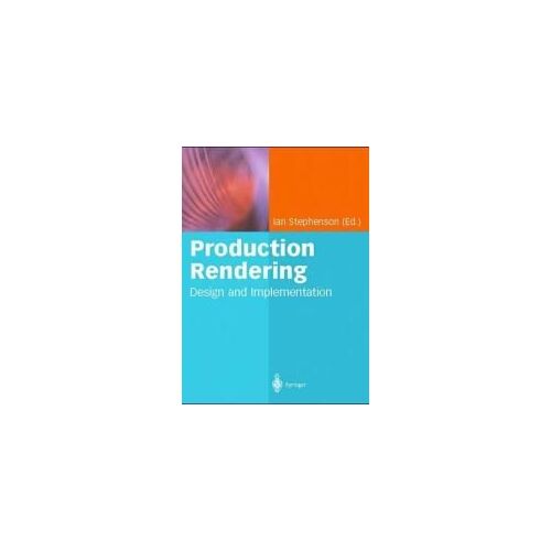 Production Rendering
