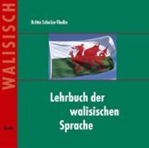 Lehrbuch Der Walisischen Sprache. Cd