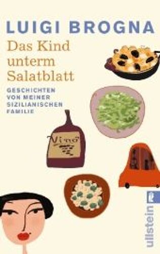 Das Kind Unterm Salatblatt