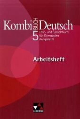 Kombi-Buch Deutsch 5. Ausgabe N. Arbeitsheft