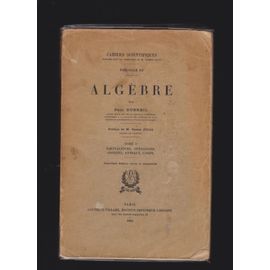 Algèbre , Tome 1 : Équivalences, Opérations, Groupes, Anneaux, Corps