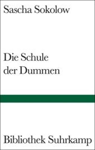 Die Schule Der Dummen