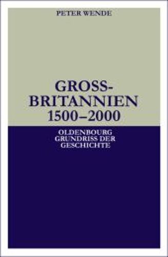 Großbritannien 1500 - 2000