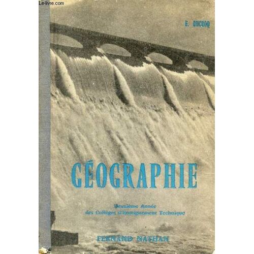 Geographie. Pour La 2e Annee Des Colleges D Enseignement Technique