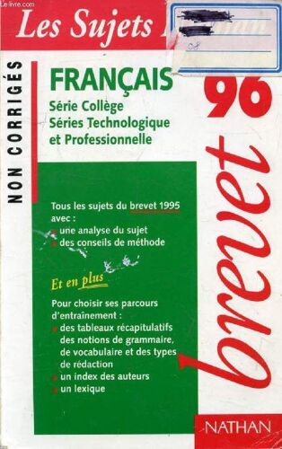 Francais. Brevet 95. Sujets Non Corriges (Les Sujets Nathan)