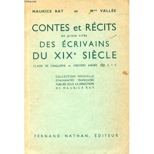 Contes Et Recits Du Xixe Siecle. Classe De 5e