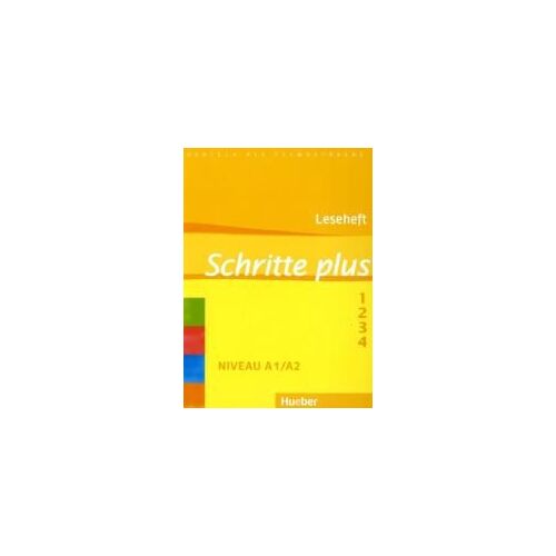 Schritte Plus 1-4. Leseheft