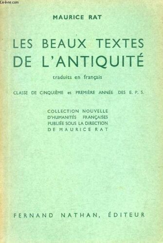 Les Beaux Textes De L Antiquite Traduits En Francais. Classe De 5e