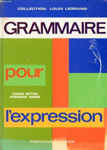 Grammaire Pour L Expression. Cm1