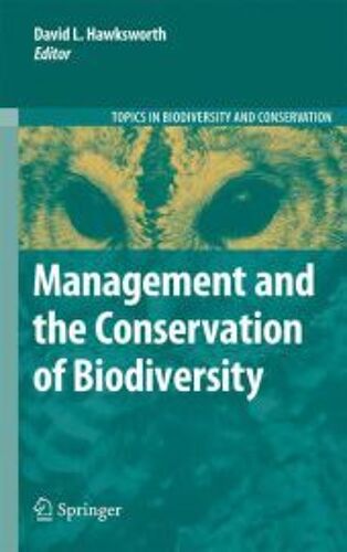 Management And The Conservation Of Biodiversity