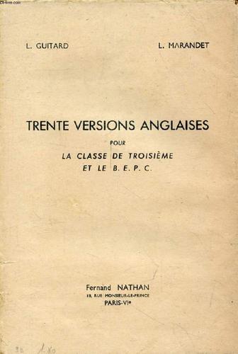 Trente Versions Anglaises Pour La Classe De 3e Et Le Bepc