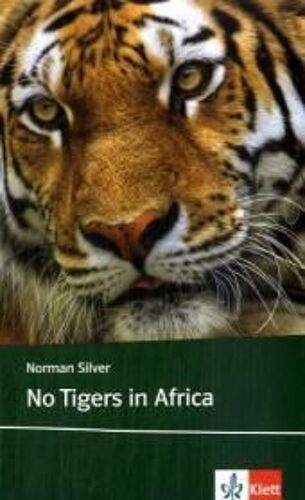 No Tigers In Africa
