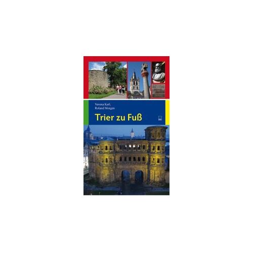 Trier Zu Fuß