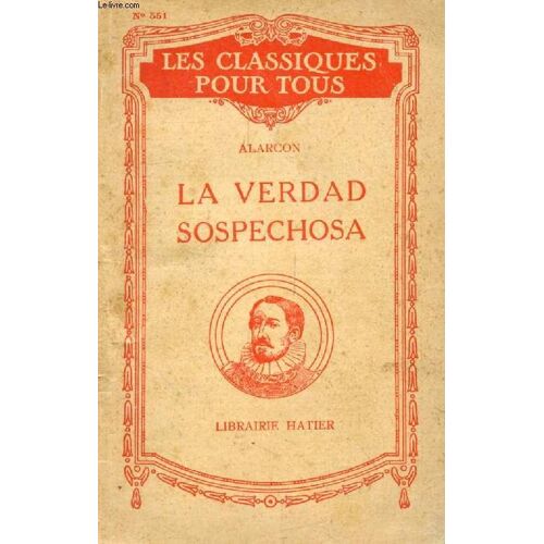 La Verdad Sospechosa (Les Classiques Pour Tous)