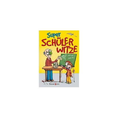Super Schülerwitze