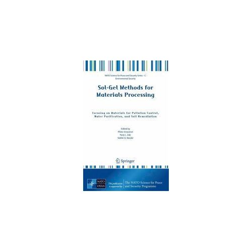 Sol-Gel Methods For Materials Processing