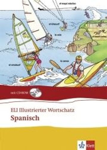 Eli Illustrierter Wortschatz. Spanisch. Buch Und Cd-Rom