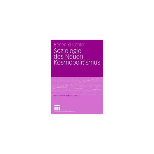 Soziologie Des Neuen Kosmopolitismus