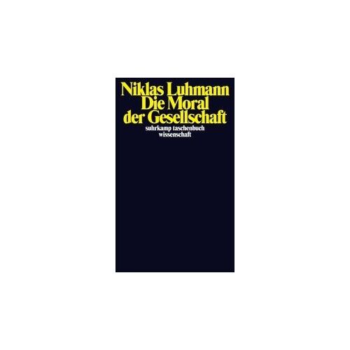 Die Moral Der Gesellschaft